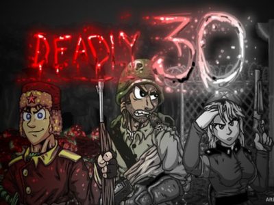 Deadly 30