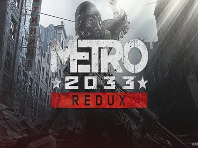 Metro 2033 Redux