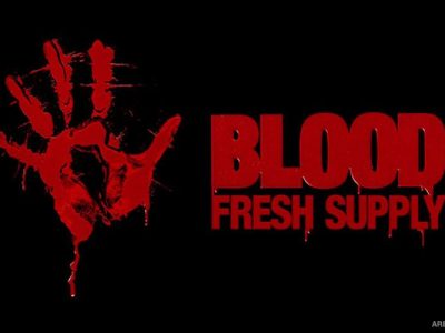 Blood: Fresh Supply