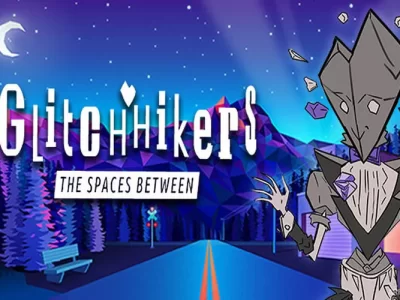 Glitchhikers: The Spaces Between