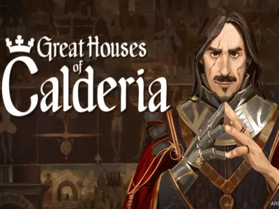 Great Houses of Calderia