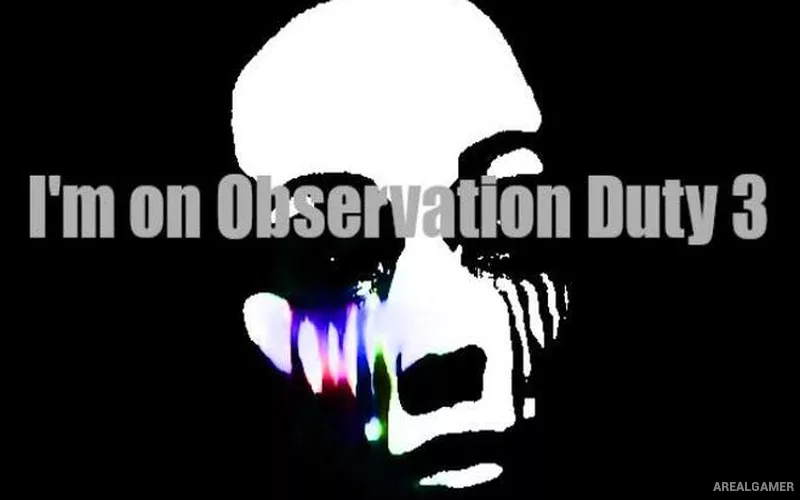 I'm on Observation Duty 3 Cover Art