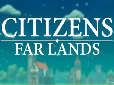 Citizens: Far Lands