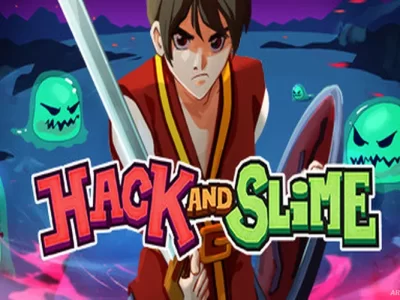 Hack and Slime