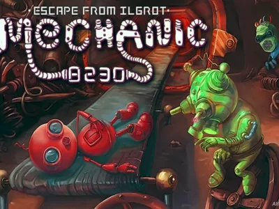 Mechanic 8230: Escape from Ilgrot