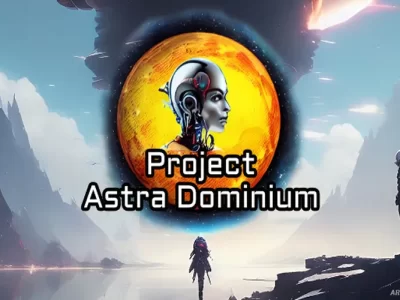 Project Astra Dominium