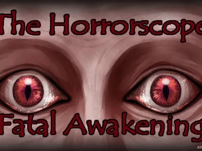The Horrorscope: Fatal Awakening