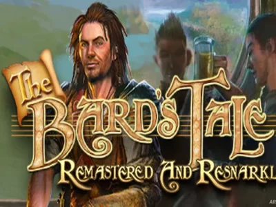 The Bard’s Tale ARPG: Remastered and Resnarkled