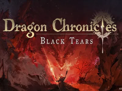 Dragon Chronicles: Black Tears