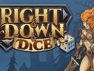 Right and Down and Dice