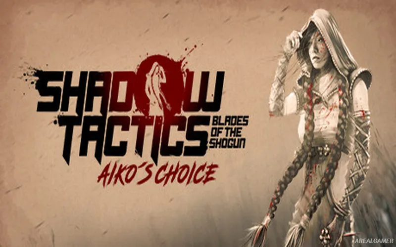 Shadow Tactics: Aiko's Choice Cover Art