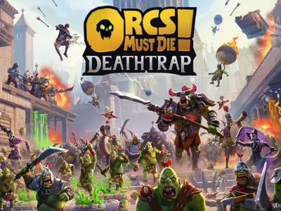 Orcs Must Die! Deathtrap
