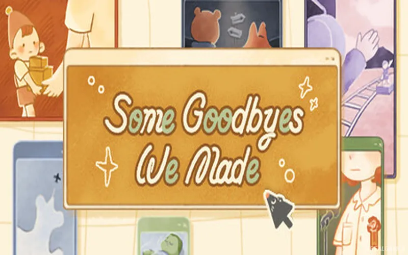 Some Goodbyes We Made Cover Art