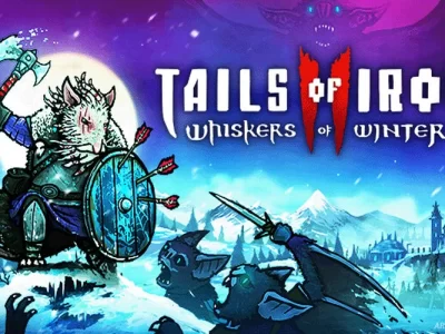 Tails of Iron 2: Whiskers of Winter