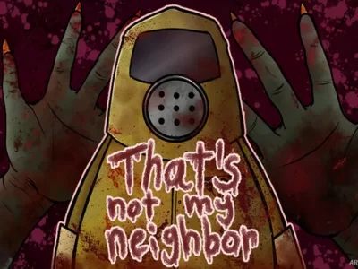 That’s not my Neighbor