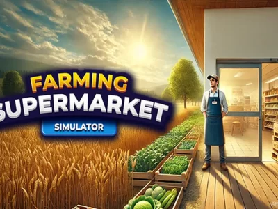 Farming & Supermarket Simulator