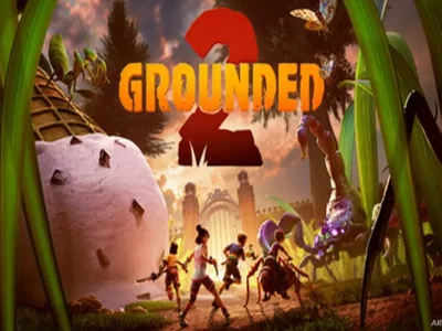 Grounded 2