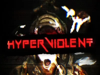HYPERVIOLENT