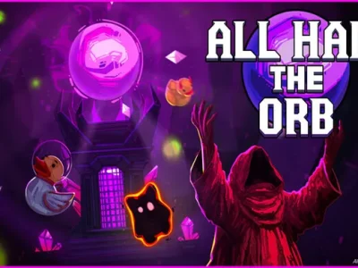 All Hail the Orb